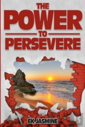 The Power To Persevere