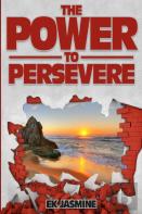 The Power To Persevere