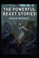 The Powerful Beast Stories