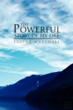 Bertrand.pt - The Powerful Story Of My Life