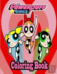 The Powerpuff Girls Coloring Book