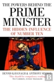The Powers Behind The Prime Minister