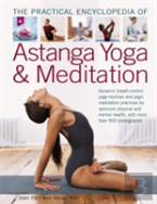 The Practial Encyclopedia Of Astanga Yoga & Meditation