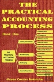 The Practical Accounting Process