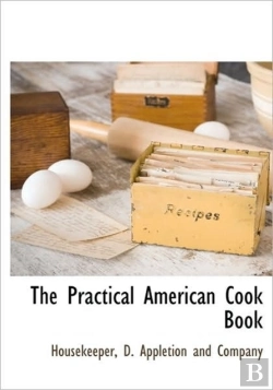 Bertrand.pt - The Practical American Cook Book