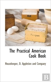 The Practical American Cook Book