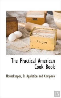 Bertrand.pt - The Practical American Cook Book