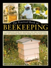 The Practical Book Of Beekeeping
