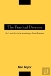 The Practical Dreamer: Do'S And Don'Ts O