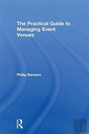 The Practical Guide To Managing Event Venues