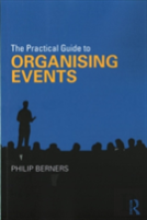 The Practical Guide To Organising Events