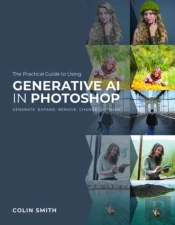 The Practical Guide To Using Generative Ai In Photoshop