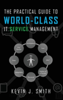 Bertrand.pt - The Practical Guide To World-Class It Service Management
