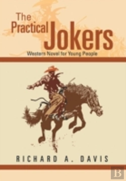 Bertrand.pt - The Practical Jokers: Western Novel For Young People