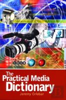 The Practical Media Dictionary