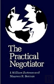 The Practical Negotiator