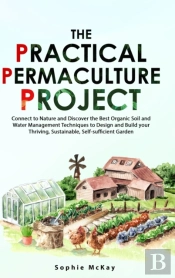 The Practical Permaculture Project
