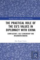 The Practical Role Of The Euâ€™S Values In Diplomacy With China