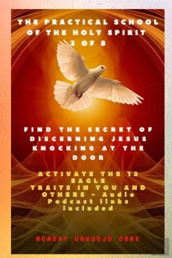 Bertrand.pt - The Practical School Of The Holy Spirit - Part 3 Of 8 - Activate 12 Eagle Traits In You