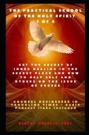 The Practical School Of The Holy Spirit - Part 7 Of 8