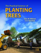 The Practical Science Of Planting Trees