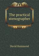 The Practical Stenographer
