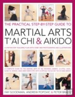 Bertrand.pt - The Practical Step-By-Step Guide To Martial Arts, T'Ai Chi & Aikido