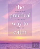 The Practical Way To Calm