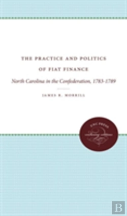 Bertrand.pt - The Practice And Politics Of Fiat Finance