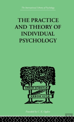 Bertrand.pt - The Practice And Theory Of Individual Psychology