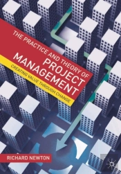 The Practice And Theory Of Project Management