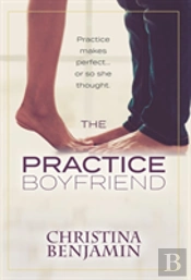 The Practice Boyfriend