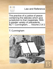 The Practice Of A Justice Of Peace: Cont
