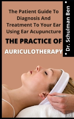 Bertrand.pt - The Practice Of Auriculotherapy