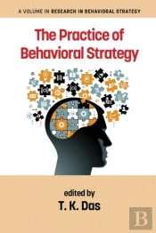 The Practice Of Behavioral Strategy