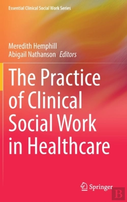 Bertrand.pt - The Practice Of Clinical Social Work In Healthcare