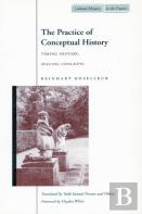 The Practice Of Conceptual History