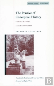The Practice Of Conceptual History