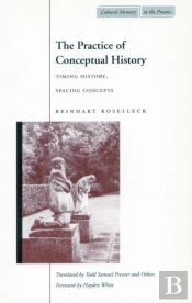 The Practice Of Conceptual History