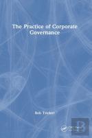 The Practice Of Corporate Governance