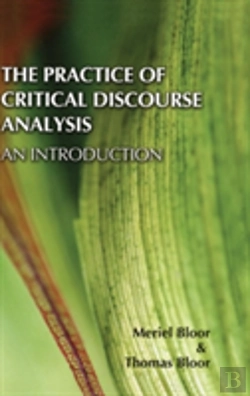 Bertrand.pt - The Practice Of Critical Discourse Analysis: An Introduction