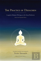The Practice Of Dzogchen