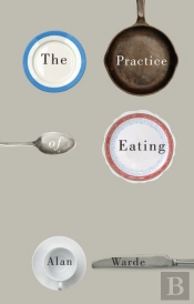 The Practice Of Eating