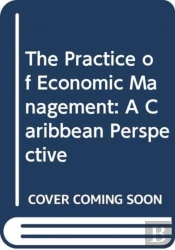 The Practice Of Economic Management