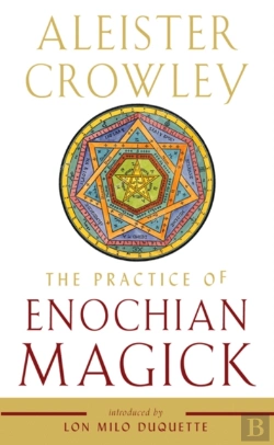 Bertrand.pt - The Practice Of Enochian Magick