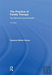 The Practice Of Family Therapy