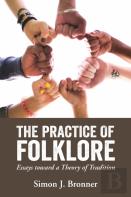 The Practice Of Folklore