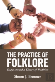 The Practice Of Folklore