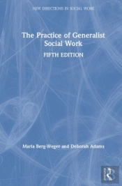The Practice Of Generalist Social Work
