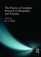 The Practice Of Graduate Research In Hospitality And Tourism